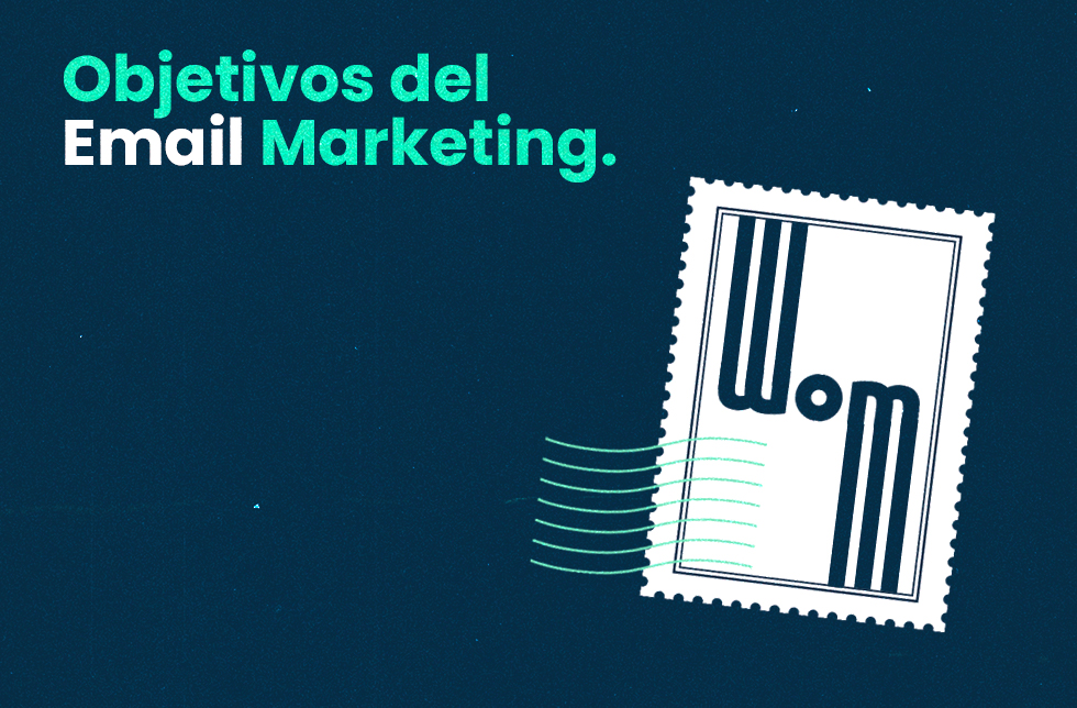 Objetivos del Email Marketing