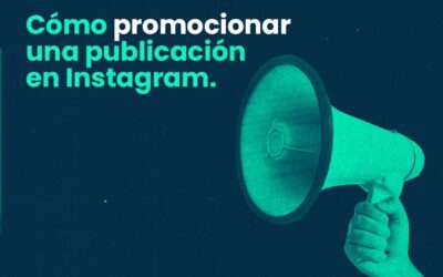 Cómo promocionar una publicación en Instagram
