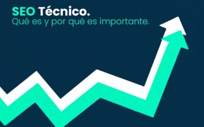 El SEO técnico: qué es y por qué es importante